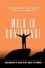 Walk in confidence