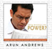From Whence The Power? How Do We Live In Such Demanding Times?